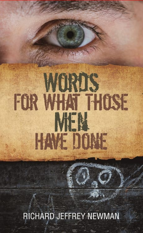 Words For What Those Men Have Done